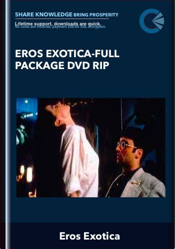 Eros Exotica VIDEOS .